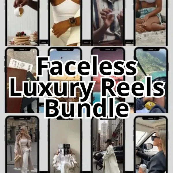 9000+ Faceless Luxury Reels Bundle