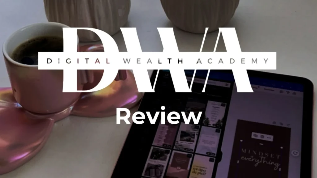 Digital Wealth Academy Review